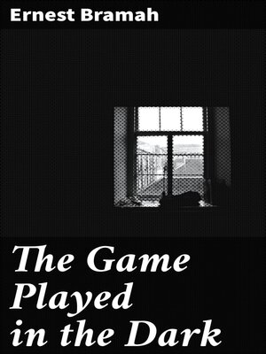 cover image of The Game Played in the Dark